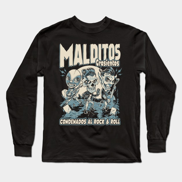 Malditos Grasientos Long Sleeve T-Shirt by nanobarbero